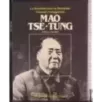 I Grandi Protagonisti. Mao Tse-Tung