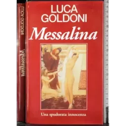 Messalina. Una spudorata innocenza