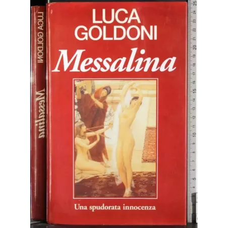 Messalina. Una spudorata innocenza