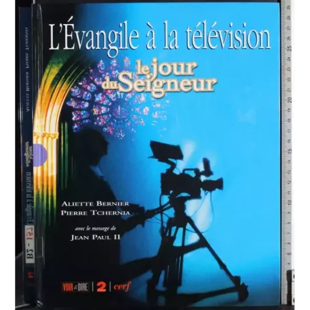 L'Evangile à la television. Jour du Seigneur