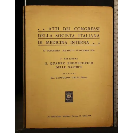 ATTI DEI CONGRESSI DELLA SOCIETA' ITALIANA DI MEDICINA INTERNA