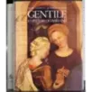 Gentile e i pittori di Fabriano