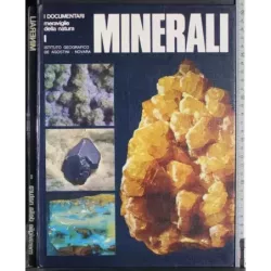 I documentari. Meraviglie della natura 1. Minerali