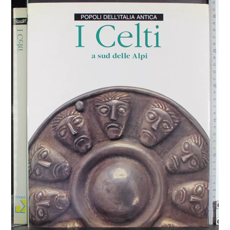 Popoli dell'Italia antica. I Celti a sud delle Alpi