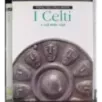 Popoli dell'Italia antica. I Celti a sud delle Alpi