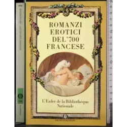 Romanzi erotici del '700 francese