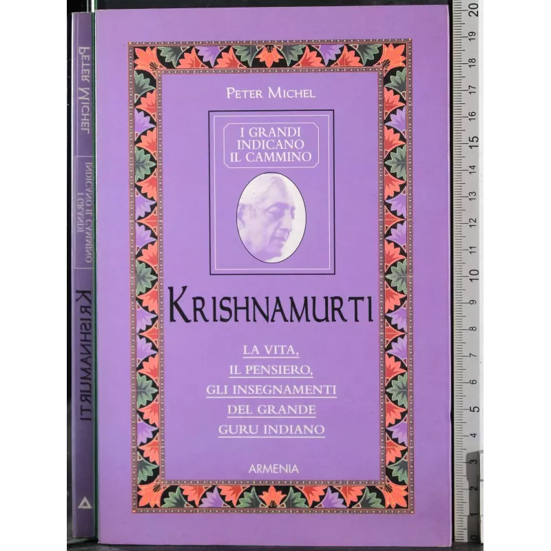 I grandi indicano il cammino. Krishnamurti