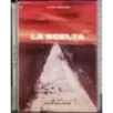 La scelta