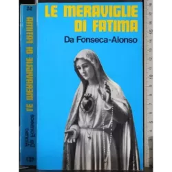 Le meraviglie di Fatima
