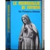 Le meraviglie di Fatima