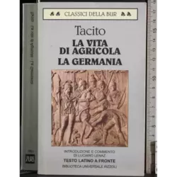 La vita di Agricola. La Germania