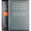 Classici del pensiero italiano. Alessandro Manzoni