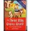 The three Billy Goats gruff. I tre capretti furbetti