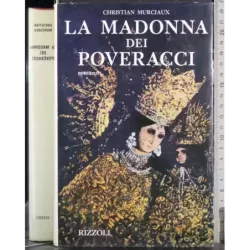 La Madonna dei poveracci