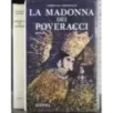 La Madonna dei poveracci