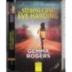 Lo strano caso di Eve Harding