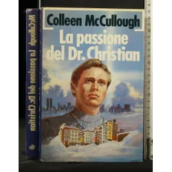 LA PASIONE DEL DR CHRISTIAN