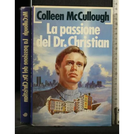 LA PASIONE DEL DR CHRISTIAN