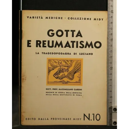 GOTTA E REUMATISMO LA TRAGEDOPODAGRA DI LUCIANO