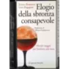 Elogio della sbronza consapevole