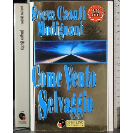 Come vento selvaggio