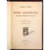 Maria Maddalena.Tragedia borghese in 3 atti