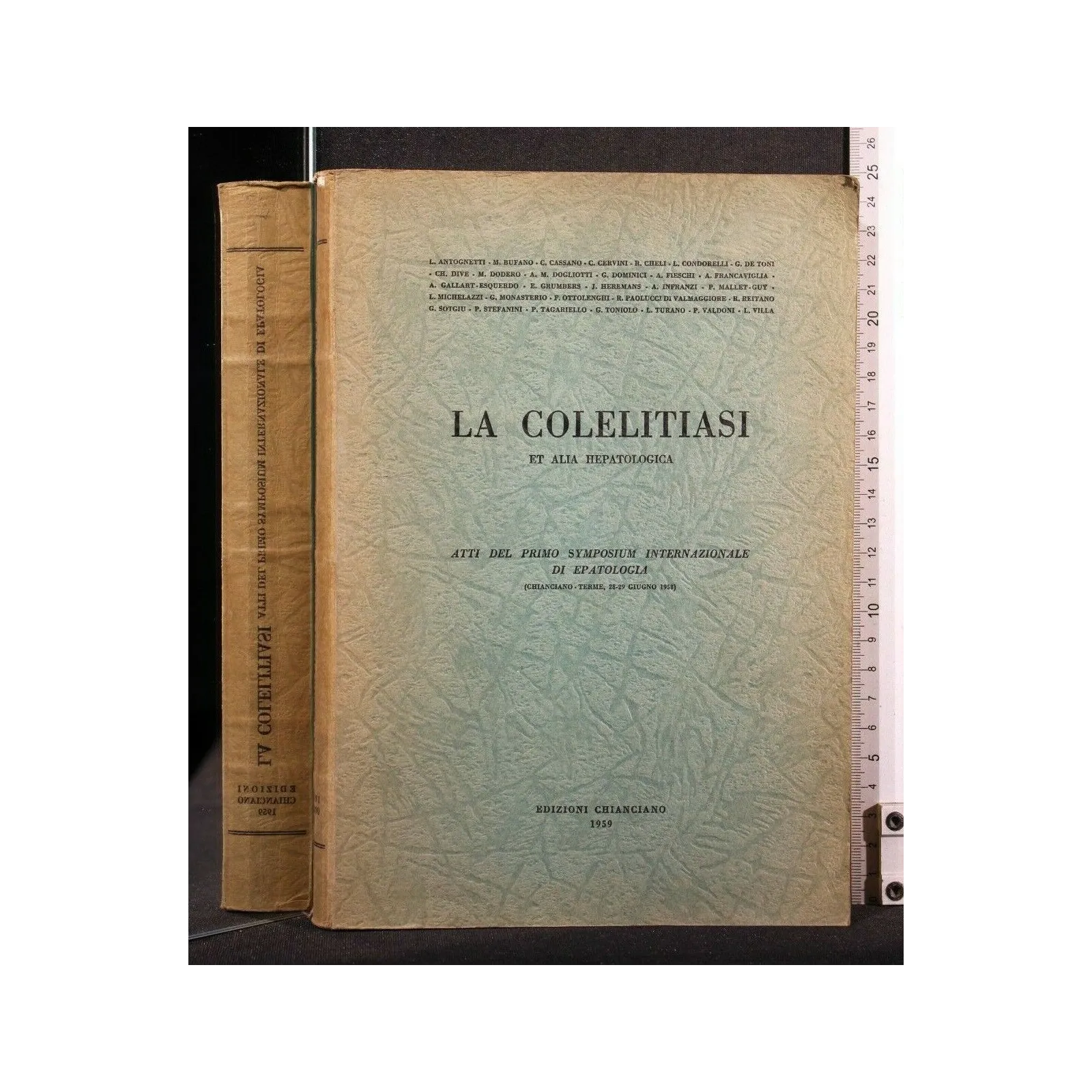 ATTI DEL PRIMO SYMPOSIUM INTERNAZIONALE DI EPATOLOGIA LA
