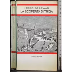 La scoperta di Troia