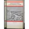 La scoperta di Troia