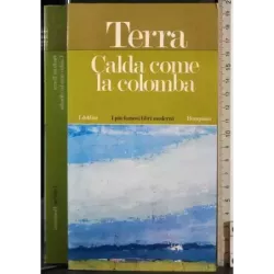 Calda come la colomba