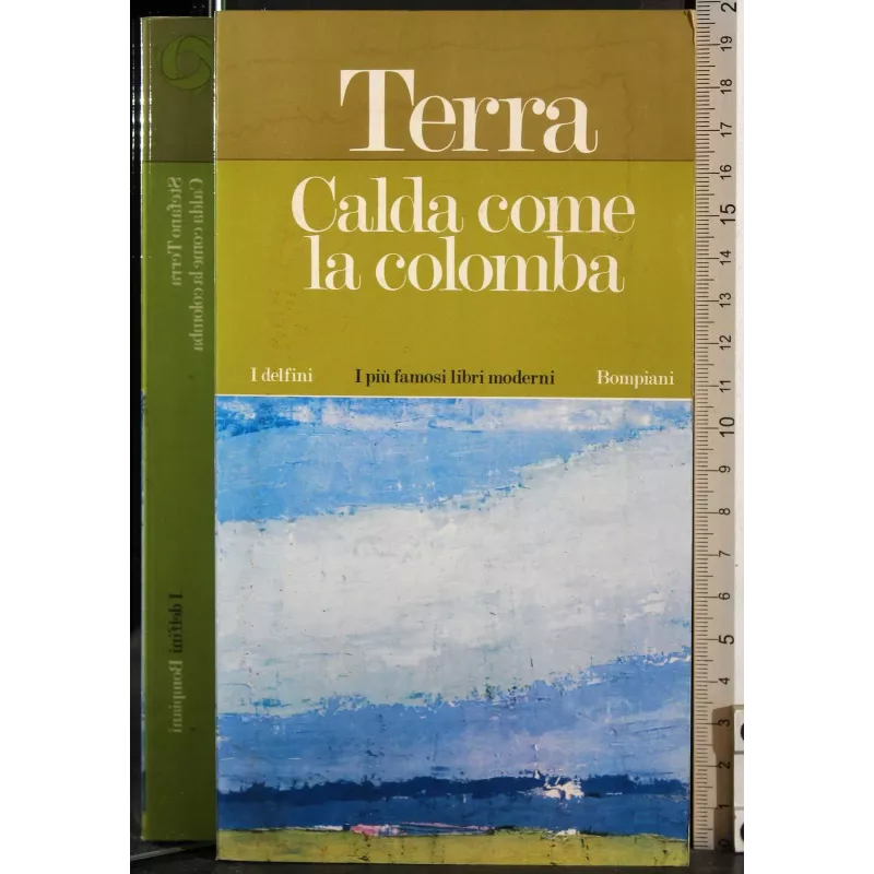 Calda come la colomba