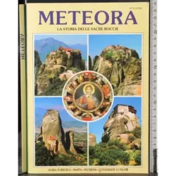 Meteora. Storia delle scare roccie