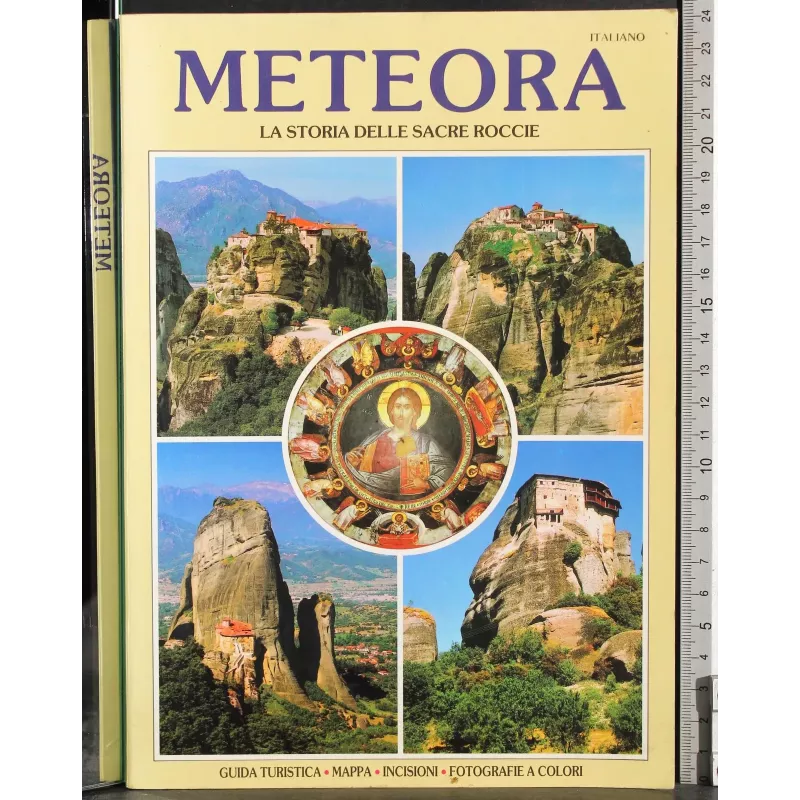 Meteora. Storia delle scare roccie