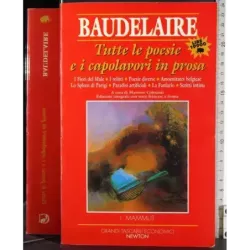 Tutte le poesie e i capolavori in prosa