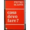 Cosa devo fare?
