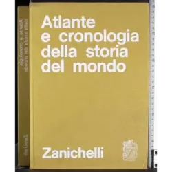 Atlante e cronologia della storia del mondo
