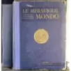 Le meraviglie del Mondo