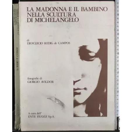 La Madonna e il bambino nella scultura di Michelangelo