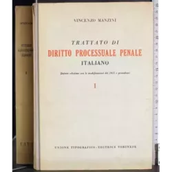 Trattato di diritto processuale penale italiano. Vol 1