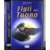 Figli del tuono