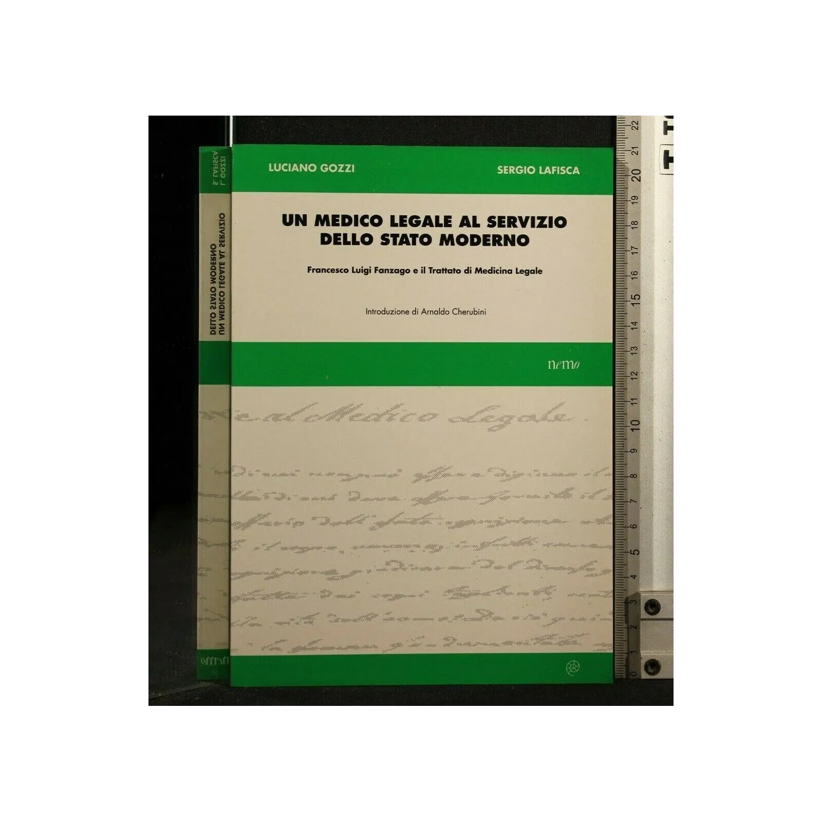 UN MEDICO LEGALE AL SERVIZIO DELLO STATO MODERNO