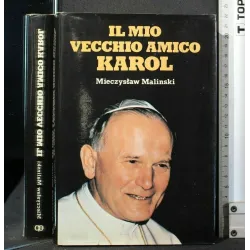 IL MIO VECCHIO AMICO KAROL