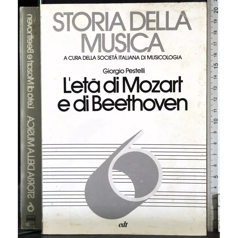Storia della musica 6. L'età di Mozart e di Beethoven