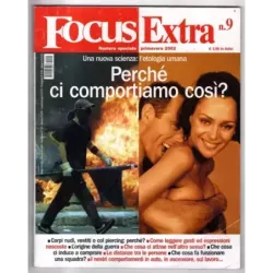 FOCUS EXTRA - N 9 - 2002 - PERCHÉ CI COMPORTIAMO COSÌ?