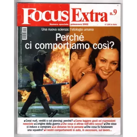 FOCUS EXTRA - N 9 - 2002 - PERCHÉ CI COMPORTIAMO COSÌ?