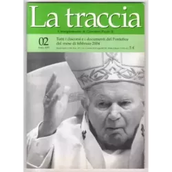 LA TRACCIA - N 2 - 2204 - L'INSEGNAMENTO DI GIOVANNI PAOLO II