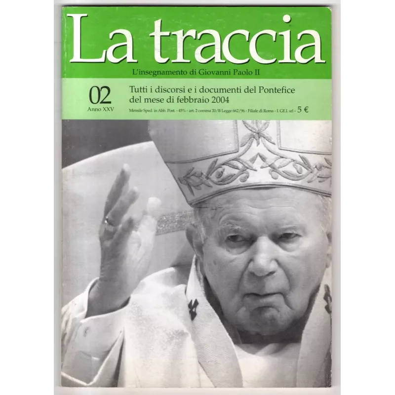 LA TRACCIA - N 2 - 2204 - L'INSEGNAMENTO DI GIOVANNI PAOLO II