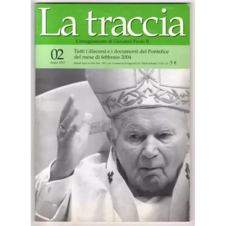 LA TRACCIA - N 2 - 2204 - L'INSEGNAMENTO DI GIOVANNI PAOLO II