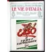 RACCOLTA LE VIE D'ITALIA - GENNAIO/DICEMBRE - 1929
