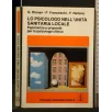 LO PSICOLOGO NELL'UNITA' SANITARIA LOCALE